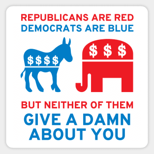 Republicans Are Red, Democrats Are Blue - Politics, Corruption, Third Party, Reform, Oligarchy, Duopoly, Meme Sticker